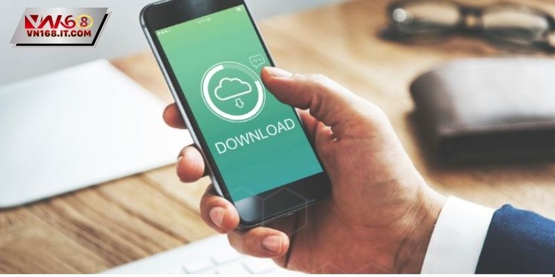 Tải App VN168 cần đủ lưu trữ trên điện thoại